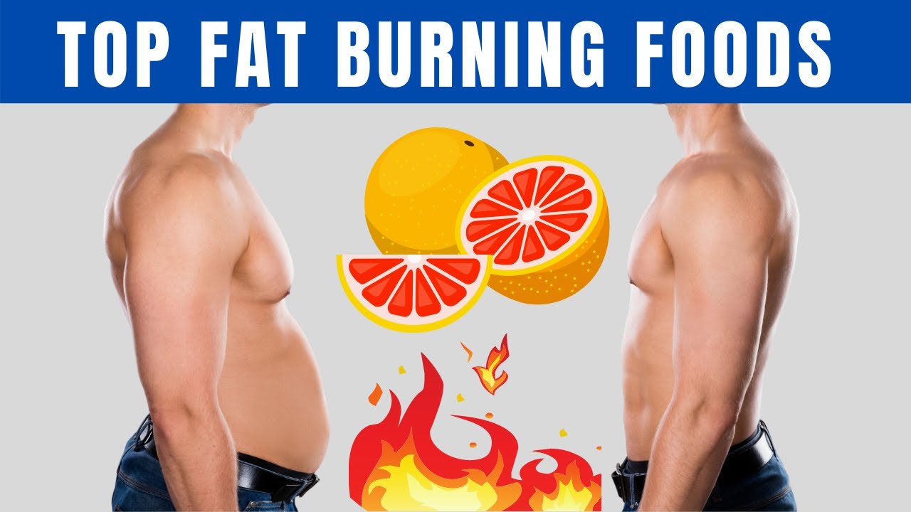 15 Top Fat Burning Foods Foods That Burn Fat Fast 